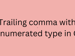 Trailing comma with enumerated type in C